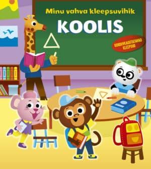 Minu vahva kleepsuvihik. Koolis