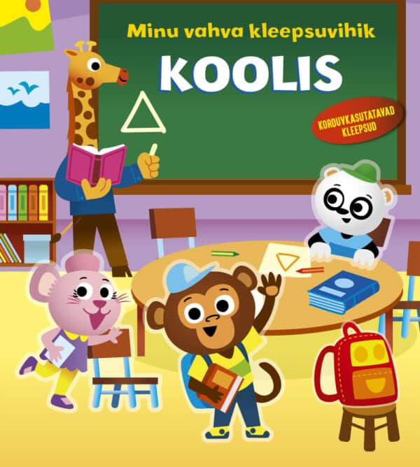Minu vahva kleepsuvihik. Koolis